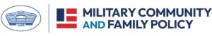 U.S. Department of Defense, Military Community & Family Policy